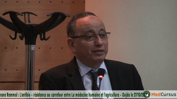 L&rsquo;antibio – résistance au carrefour entre La médecine humaine et l&rsquo;agriculture / Adnane Remmal- VIDEO